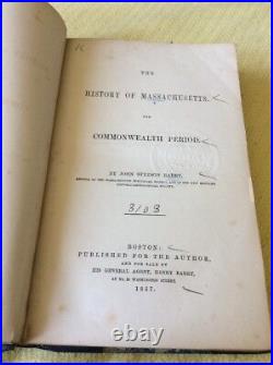 Antique Rare 1857 The History Of Massachusetts Commonwealth Period Book #3103