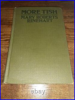 More Tish, Mary Roberts Rinehart, Doran Co. 1921 Antique Vintage Rare