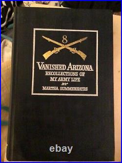 Rare Vanished Arizona Illustrated Army Life, Limited Edition Copy # 1198/1500