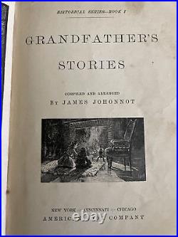 Vintage, Rare Book (1889) Grandfather Stories Historic Antique